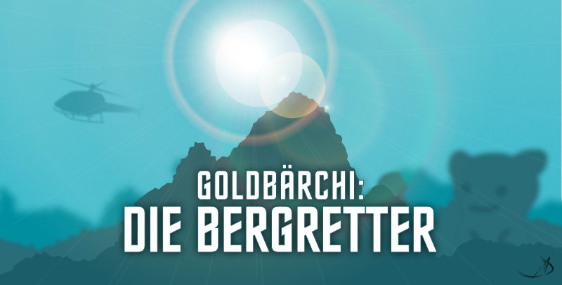 Goldbärchi: Die Bergretter